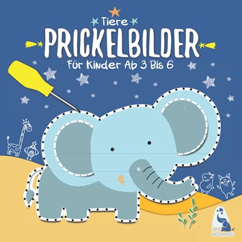 Tiere Prickelbilder Für kinder Ab 3 Bis 6: Prickelset Bastelbuch für Kinder mit Tieren zum Ausmalen, Prickeln und Ausschneiden