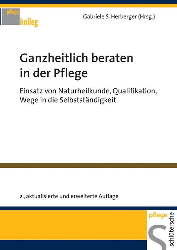 Ganzheitlich beraten in der Pflege