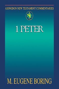 Abingdon New Testament Commentary - 1 Peter