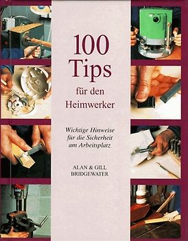 100 Tips für den Heimwerker