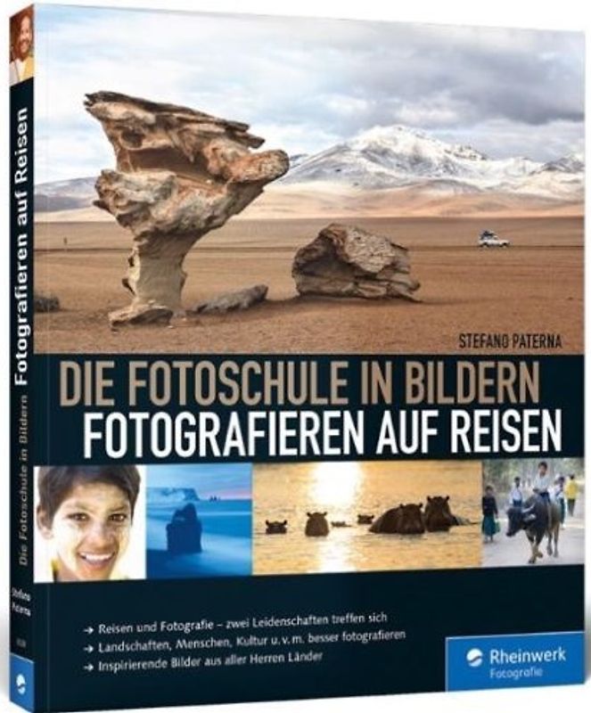 Die Fotoschule in Bildern. Fotografieren auf Reisen