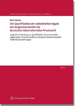 Die Qualifikation der cohabitation légale des belgischen Rechts im deutschen Internationalen Privatrecht