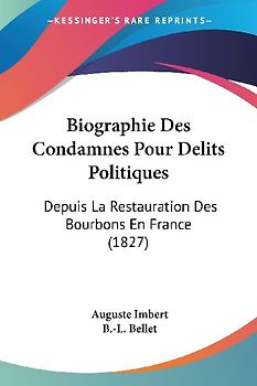 Biographie Des Condamnes Pour Delits Politiques