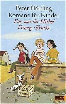 Romane für Kinder. Das war der Hirbel, Krücke, Fränze + 2 CDs: Das war der Hirbel