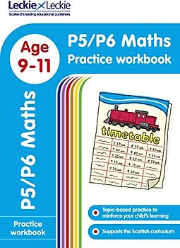P5/P6 Maths Practice Workbook: Extra Practice for Cfe Primary School English (Leckie Primary Success)