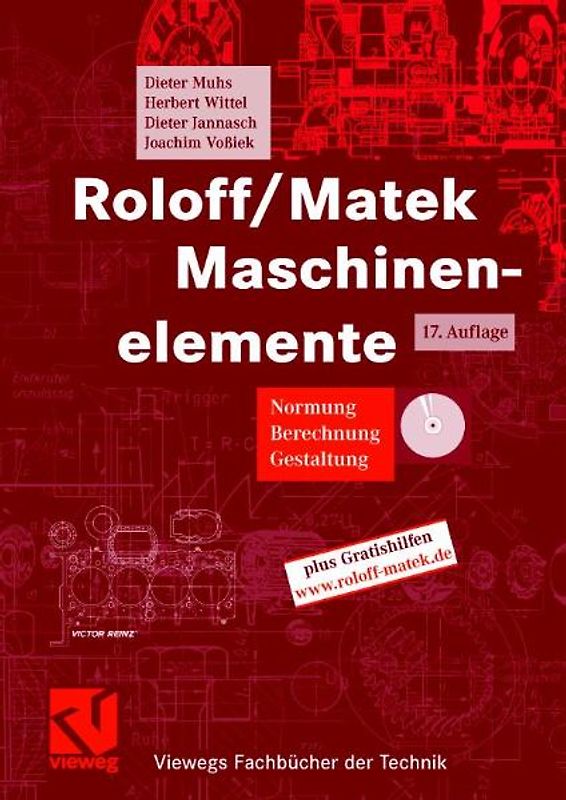 Roloff/Matek Maschinenelemente. Normung, Berechnung, Gestaltung - Lehrbuch und Tabellenbuch