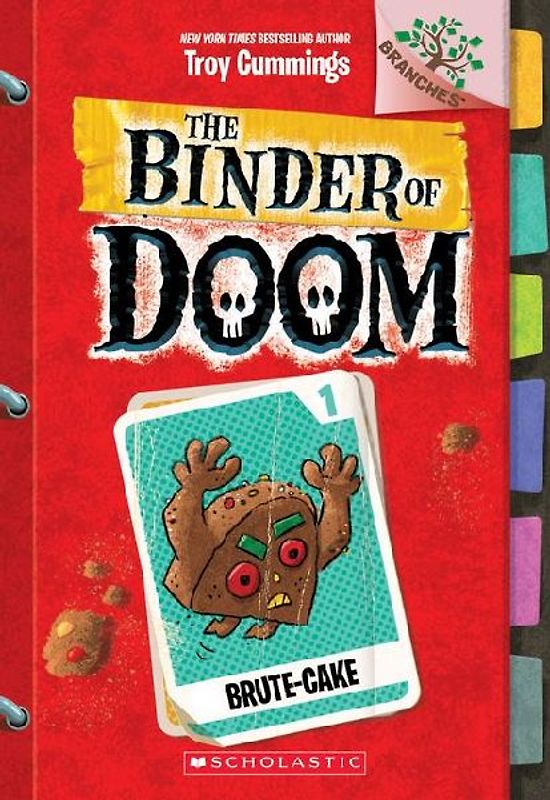 Brute-Cake: A Branches Book (the Binder of Doom #1)