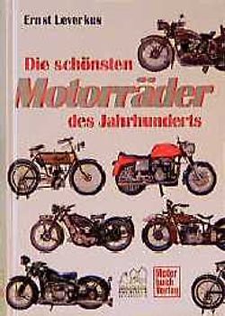 Die schönsten Motorräder des Jahrhunderts