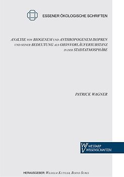Analyse von biogenem und anthropogenem Isopren und seiner Bedeutung als Ozonvorläufersubstanz in der Stadtatmosphäre