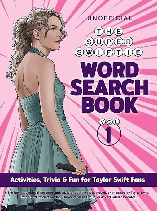 The Unofficial Super Swiftie Word Search Book (Volume 1)