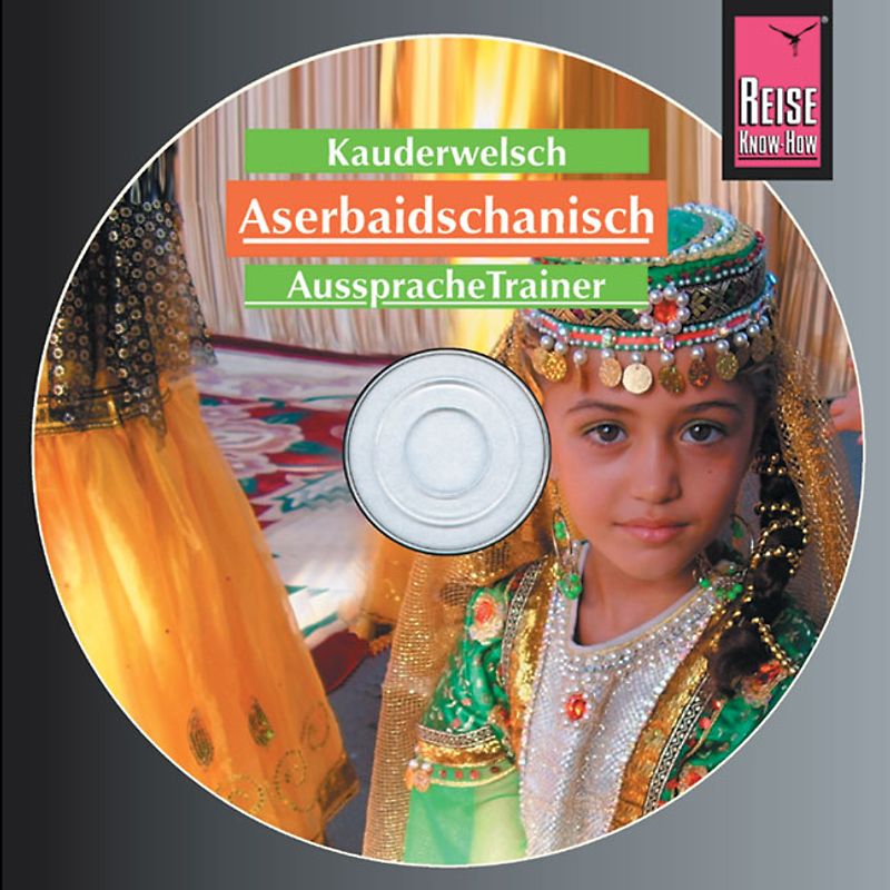 Reise Know-How Kauderwelsch AusspracheTrainer Aserbaidschanisch (Audio-CD)
