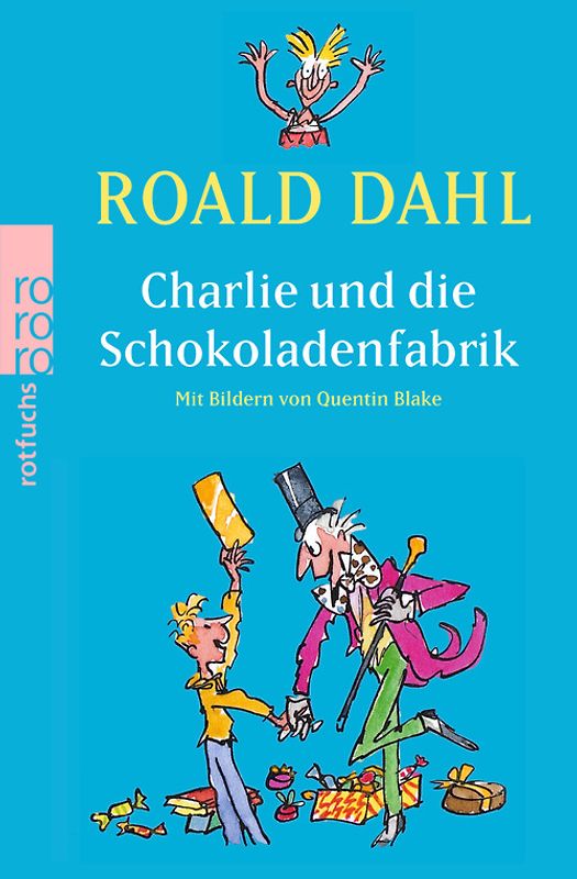 Charlie und die Schokoladenfabrik