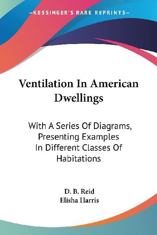 Ventilation In American Dwellings