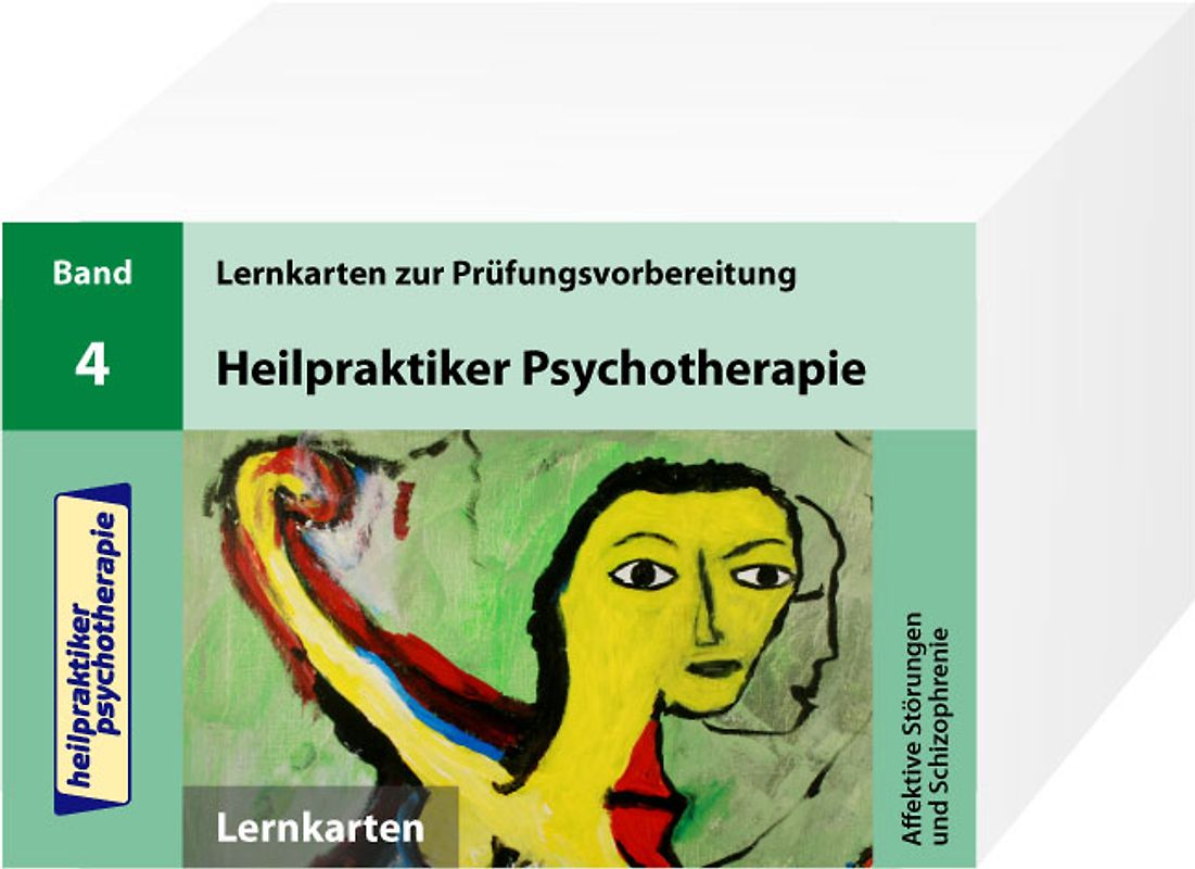 Heilpraktiker Psychotherapie - 200 Lernkarten - Affektive Störungen und Schizophrenie (Teil 4)