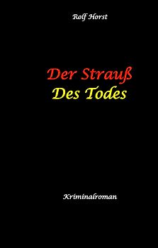 Der Strauß des Todes: hochfunktionaler Autismus, Studentenheim, Bloßstellen, Videos im Netz, Mord, Hundesitter, Meditation, Ruhe, Teamarbeit, Overload, KTU