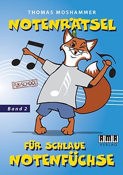 Notenrätsel für schlaue Notenfüchse. Band 2