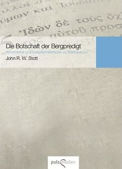 Die Botschaft der Bergpredigt