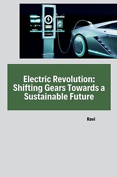 Electric Revolution: Shifting Gears Towards a Sustainable Future