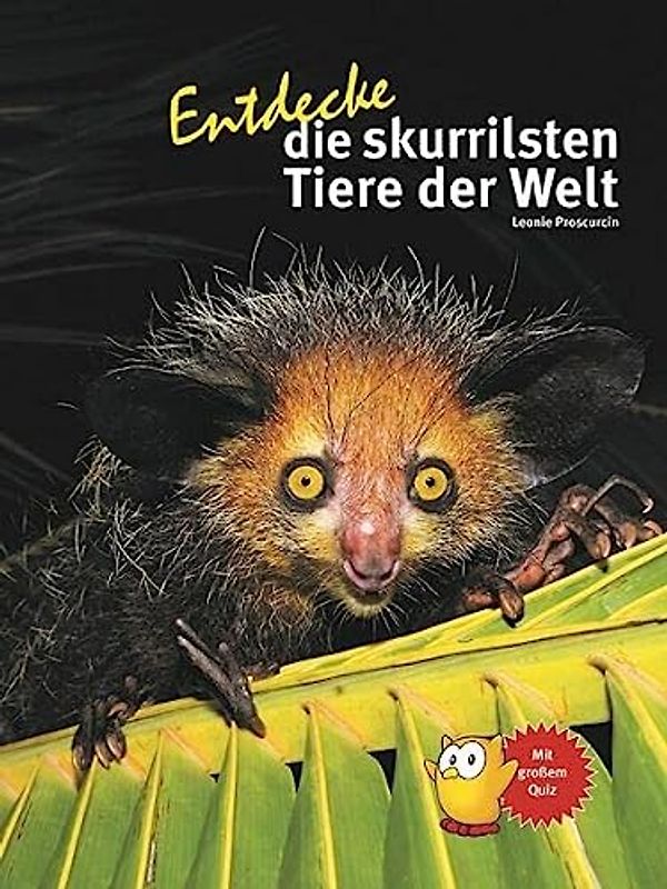 Entdecke die skurrilsten Tiere