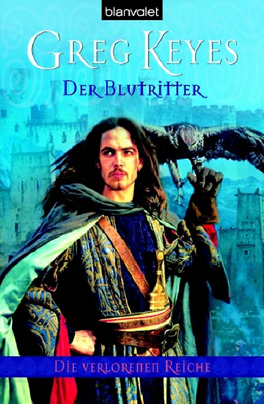 Die verlorenen Reiche 3. Der Blutritter
