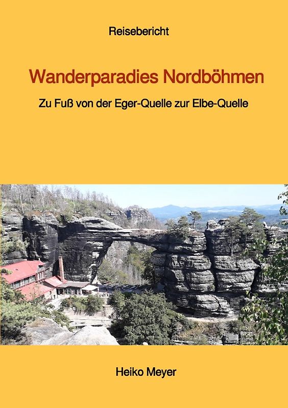 Wanderparadies Nordböhmen