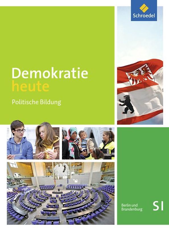 Demokratie heute - Ausgabe 2016 für die Sekundarstufe I in Berlin und Brandenburg