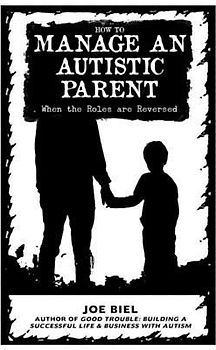 How to Manage an Autistic Parent