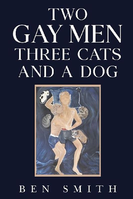 Two Gay Men Three Cats and a Dog