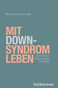 Mit Down-Syndrom leben