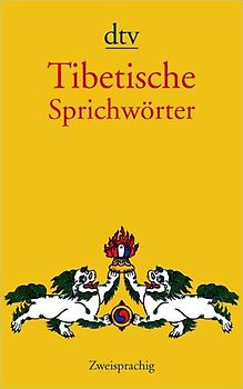Tibetische Sprichwörter