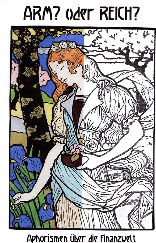 ARM! oder REICH!