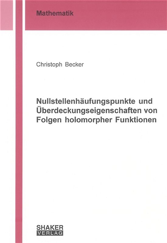 Nullstellenhäufungspunkte und Überdeckungseigenschaften von Folgen holomorpher Funktionen