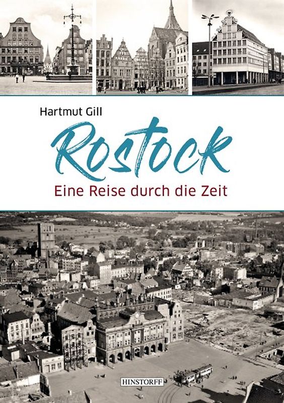 Rostock Gestern-heute-morgen