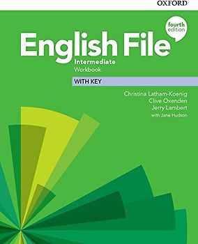 English File: Intermediate. Workbook with Key