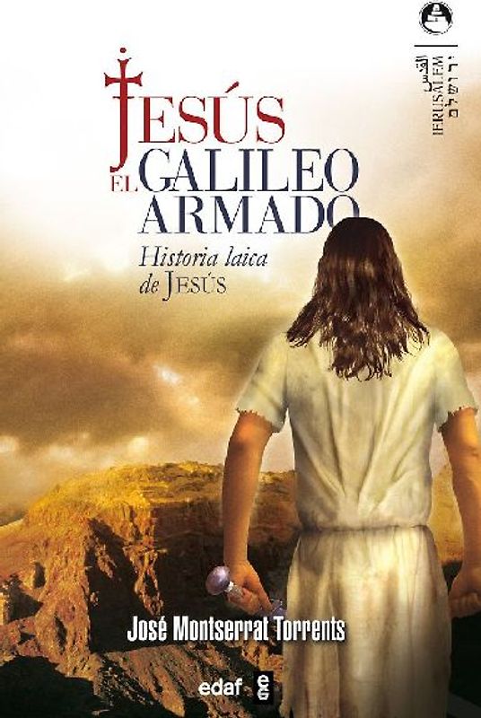 Jesús, el galileo armado