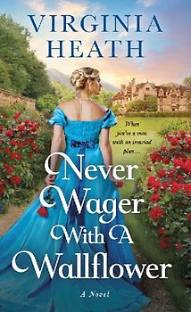 Never Wager with a Wallflower