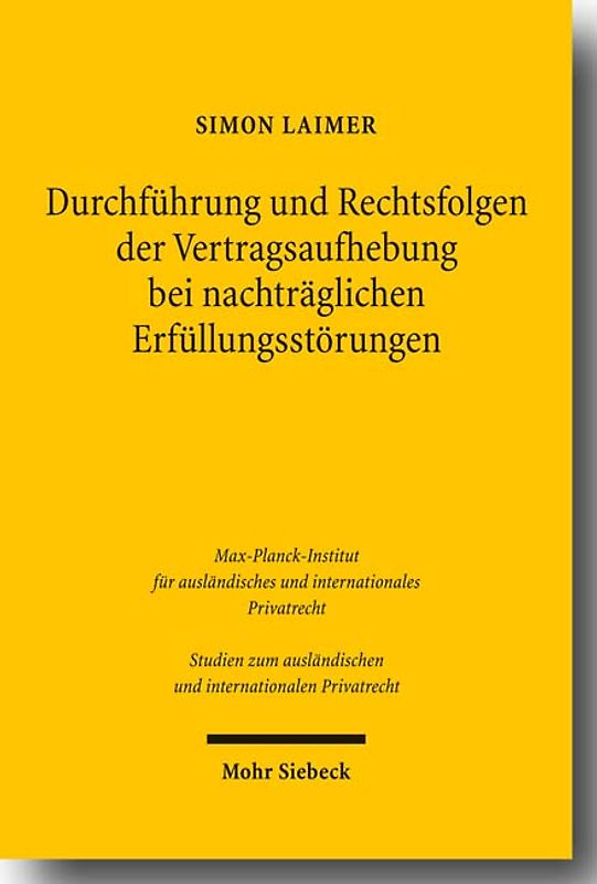 Durchführung und Rechtsfolgen der Vertragsaufhebung bei nachträglichen Erfüllungsstörungen