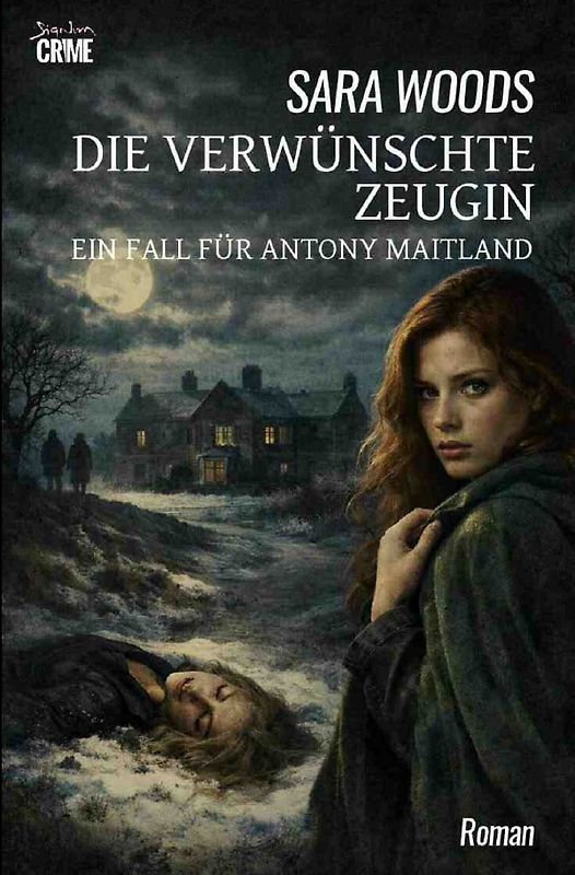 Die verwünschte Zeugin - Ein Fall für Antony Maitland