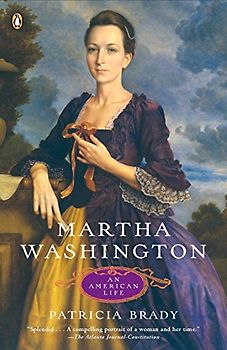 Martha Washington: An American Life