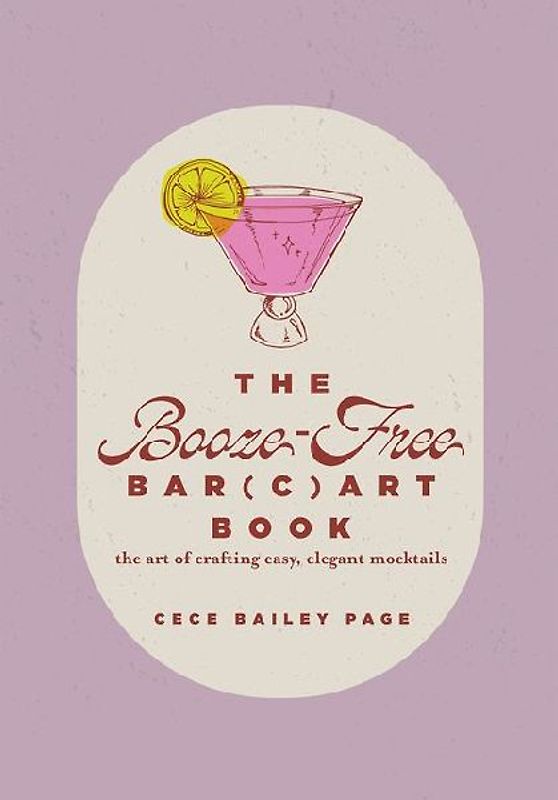The Booze-Free Bar Cart Book