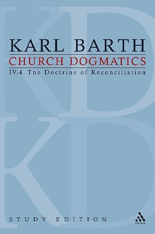 Church Dogmatics Study Edition 30