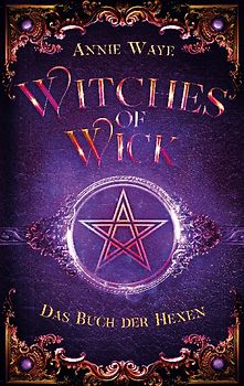Witches of Wick 1: Das Buch der Hexen