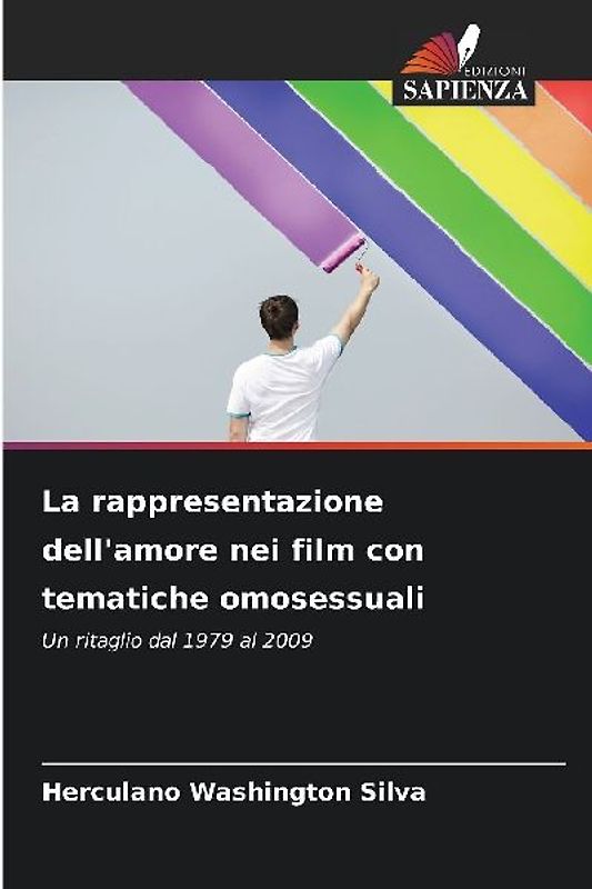 La rappresentazione dell'amore nei film con tematiche omosessuali