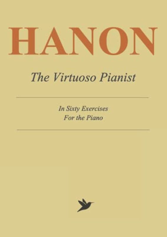 Hanon: The Virtuoso Pianist in Sixty Exercises, Complete Piano Sheet Music
