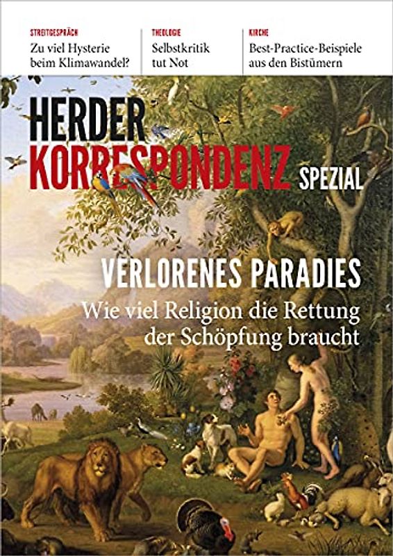 Verlorenes Paradies: Wie viel Religion die Rettung der Schöpfung braucht