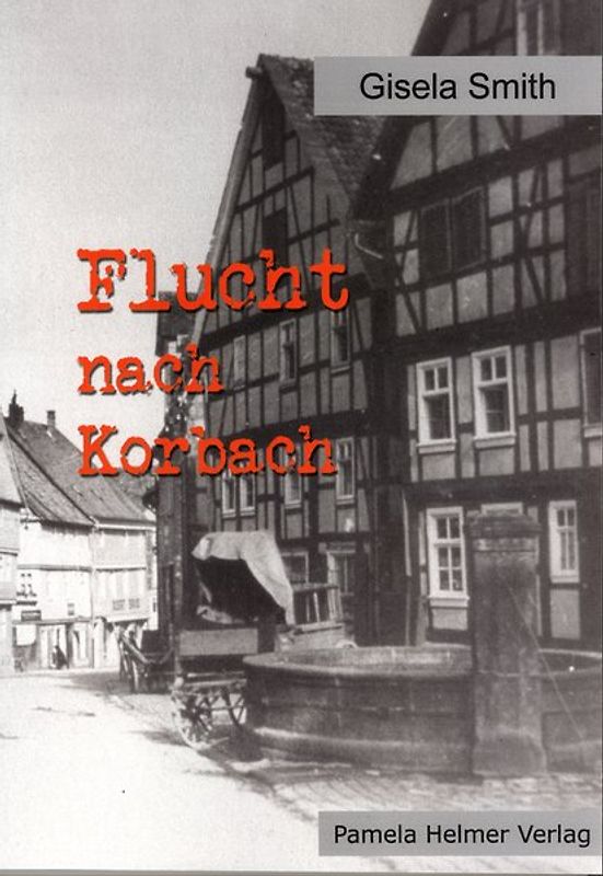 Flucht nach Korbach