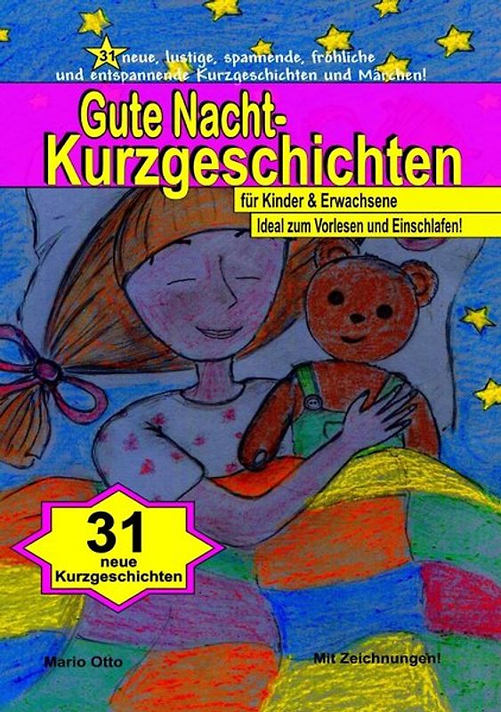 Gute Nacht-Kurzgeschichten für Kinder und Erwachsene