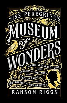 Miss Peregrine's Museum of Wonders
