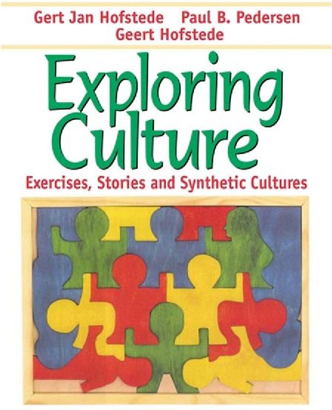 Exploring Culture: Exercises, Stories and Synthetic Cultures - Gert Jan Hofstede
