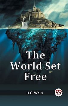 The World Set Free